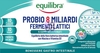 EQUILIBRA PROBIO 8 MILIARDI 10 FLACONCINI