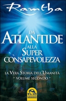 Da Atlantide alla Superconsapevolezza