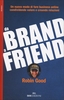 Da Brand a Friend