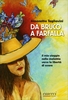 Da Bruco a Farfalla