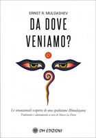 Da Dove Veniamo?