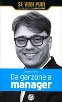 Da Garzone a Manager