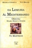 Da Lemuria al Mediterraneo