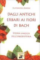 Dagli Antichi Erbari ai Fiori di Bach