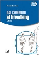 Dal Cammino al Fitwalking