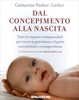 Dal Concepimento alla Nascita