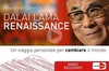 Dalai Lama Renaissance (Videocorso Digitale) Download - File da scaricare