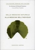 Dalla Medicina Naturale alla Medicina dell