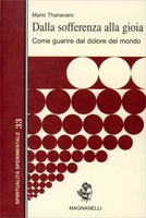 Dalla Sofferenza alla Gioia