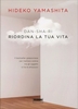 Dan-Sha-Ri - Riordina la Tua Vita
