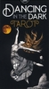 Dancing In The Dark Tarot - Tarocchi Danzando nel Buio