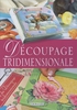 Découpage Tridimensionale