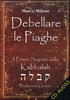 Debellare le Piaghe