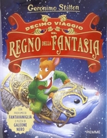 Decimo Viaggio nel Regno della Fantasia