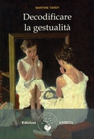Decodificare la Gestualità