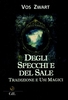 Degli Specchi e del Sale