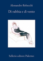 Di Rabbia e di Vento