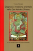 Diagnosi e Medicina Orientale nello Zen Keiraku Shiatsu