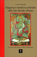 Diagnosi e Medicina Orientale nello Zen Keiraku Shiatsu