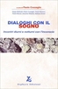 Dialoghi con il Sogno