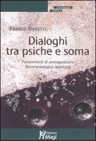 Dialoghi Tra Psiche e Soma