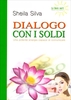 Dialogo con i Soldi