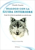 Dialogo con la Guida Interiore