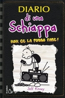 Diario di una Schiappa. Non ce la Posso Fare!
