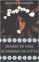 Diario di Una Sciamana di Città