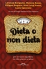 Dieta o Non Dieta