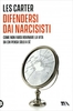 Difendersi dai Narcisisti