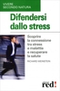 Difendersi dallo Stress