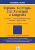 Digiuno,  Autofagia e Longevità