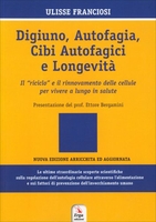 Digiuno,  Autofagia e Longevità