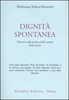 Dignità Spontanea