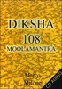 Diksha 108 Moolamantra