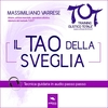 Dime T.O.T.® - Il Tao della sveglia (Audiolibro Mp3)