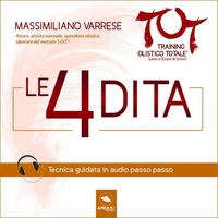 Dime T.O.T.® - Le 4 Dita (Audilibro Mp3)