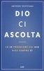 Dio Ci Ascolta