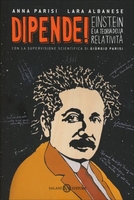 Dipende - Einstein e la Teoria della Relatività
