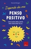 Dipende da Me. Penso Positivo