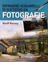 Dipingere Acquarelli di Successo da Fotografie