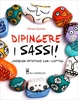 Dipingere i Sassi!