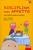 Disciplina con Affetto