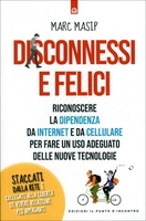 Disconnessi e Felici