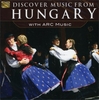 Discover Music from Hungary