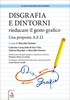 Disgrafia e Dintorni