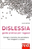 Dislessia - Guida Pratica per Ragazzi