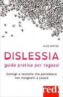Dislessia - Guida Pratica per Ragazzi
