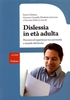 Dislessia in Età Adulta